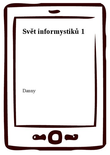 Obálka knihy Svět informystiků 1