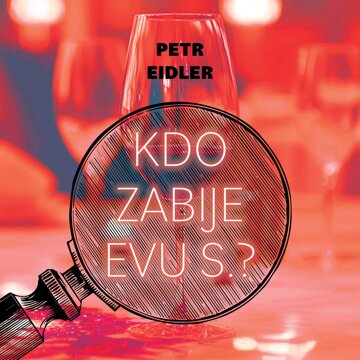 Obálka audioknihy Kdo zabije Evu S.?