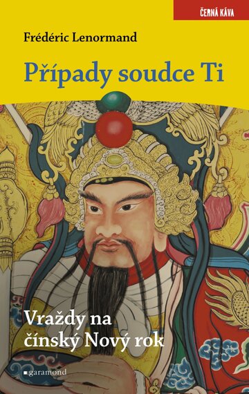 Obálka knihy Případy soudce Ti: Vraždy na Nový čínský rok