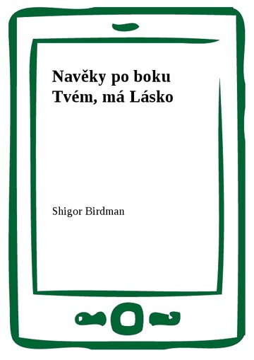 Obálka knihy Navěky po boku Tvém, má Lásko