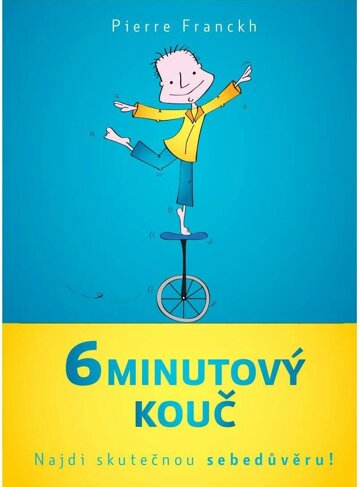 Obálka e-magazínu 6minutový kouč – Najdi skutečnou sebedůvěru!