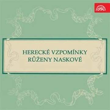 Obálka audioknihy Herecké vzpomínky Růženy Naskové