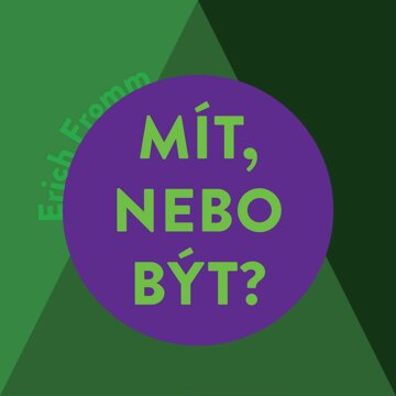 Obálka audioknihy Mít, nebo být?