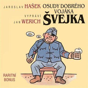 Obálka audioknihy Osudy dobrého vojáka Švejka - raritní bonus