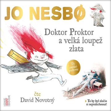 Obálka audioknihy Doktor Proktor a velká loupež zlata