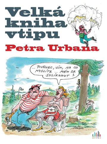Obálka knihy Velká kniha vtipu - Petr Urban