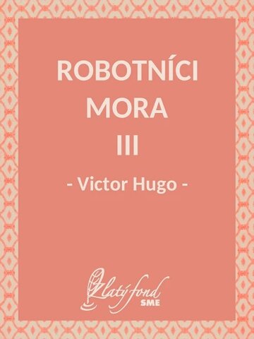 Obálka knihy Robotníci mora III