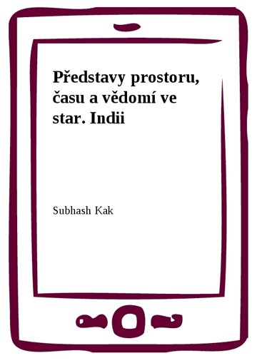 Obálka knihy Představy prostoru, času a vědomí ve star. Indii