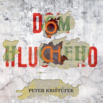 Obálka audioknihy Dom hluchého