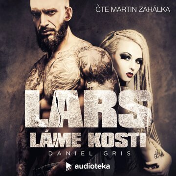 Obálka audioknihy Lars láme kosti