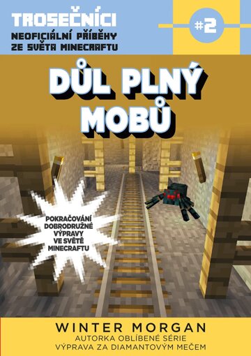 Obálka knihy Důl plný mobů