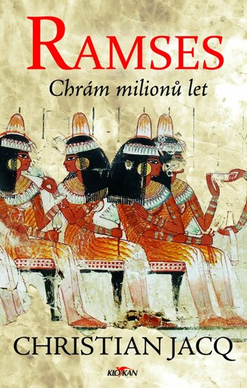 Obálka knihy Ramses - Chrám milionů let