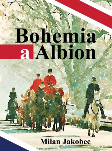 Obálka knihy Bohemia a Albion