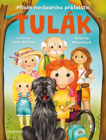 Obálka knihy Tulák – Příběh nevšedního přátelství