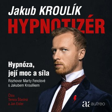 Obálka audioknihy Hypnotizér – Hypnóza, její moc a síla