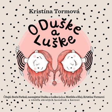 Obálka audioknihy O Duške a Luške