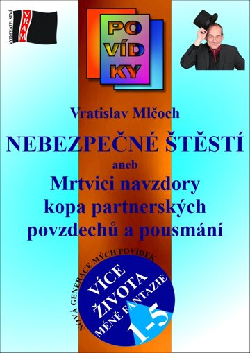 Obálka knihy Nebezpečné štěstí