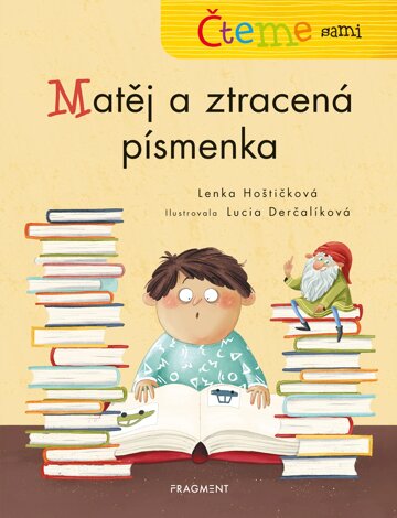 Obálka knihy Čteme sami – genetická metoda - Matěj a ztracená písmenka