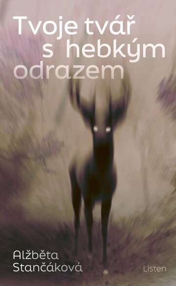 Obálka knihy Tvoje tvář s hebkým odrazem