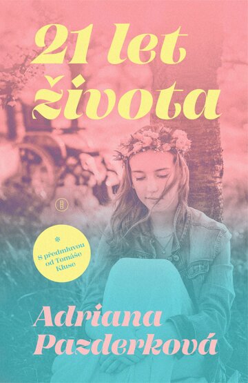 Obálka knihy 21 let života