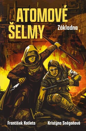 Obálka knihy Atomové šelmy: Základna