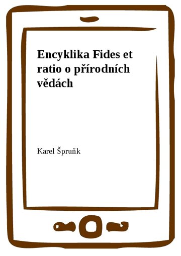 Obálka knihy Encyklika Fides et ratio o přírodních vědách