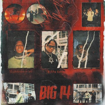 Obálka uvítací melodie Big 14 (feat. Moneybagg Yo)