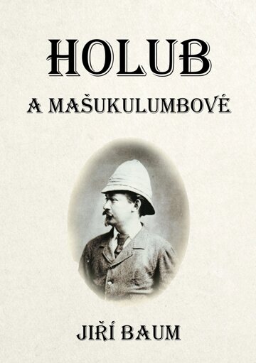 Obálka knihy Holub a Mašukulumbové