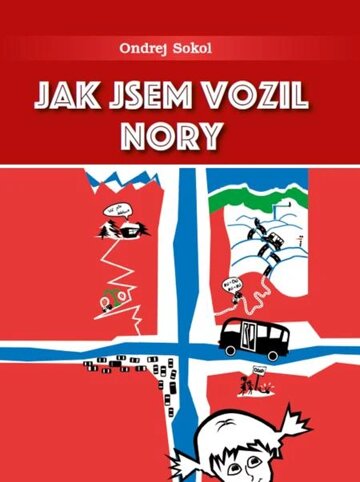 Obálka knihy Jak jsem vozil Nory