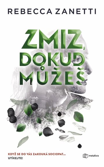 Obálka knihy Zmiz, dokud můžeš