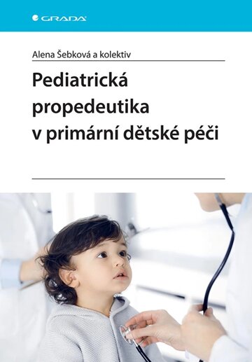 Obálka knihy Pediatrická propedeutika v primární péči