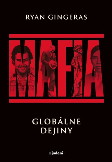 Obálka knihy Mafia: Globálne dejiny