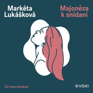 Obálka audioknihy Majonéza k snídani