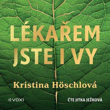 Obálka audioknihy Lékařem jste i vy