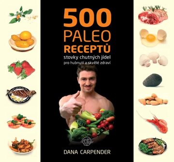 Obálka knihy 500 paleo receptů