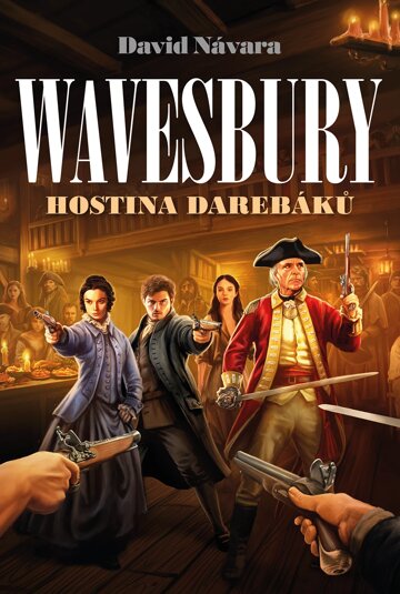 Obálka knihy Wavesbury: Hostina darebáků