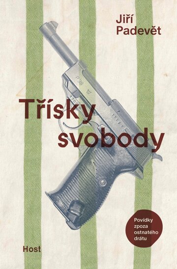 Obálka knihy Třísky svobody