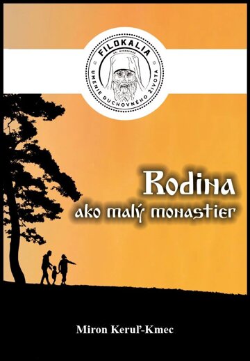 Obálka knihy Rodina ako malý monastier