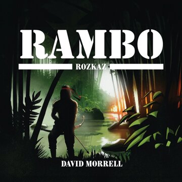 Rambo – Rozkaz