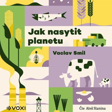 Obálka audioknihy Jak nasytit planetu