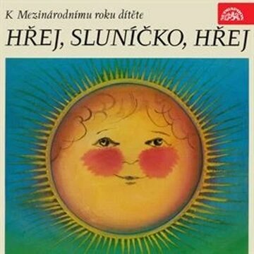 Obálka audioknihy Hřej, sluníčko, hřej