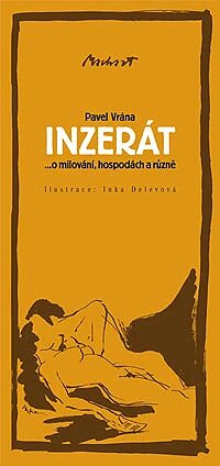 Obálka knihy Inzerát ... o milování, hospodách a různě