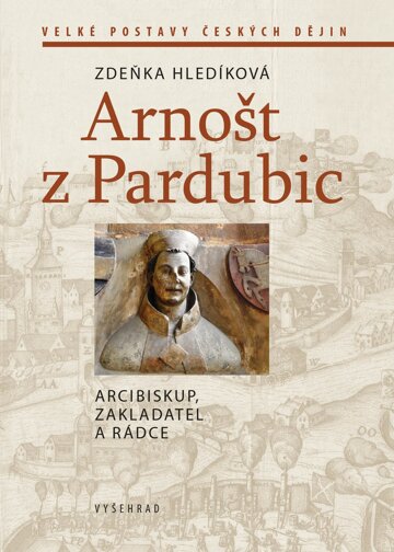 Obálka knihy Arnošt z Pardubic