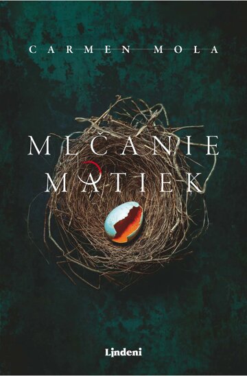 Obálka knihy Mlčanie matiek