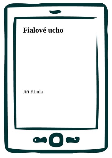 Obálka knihy Fialové ucho