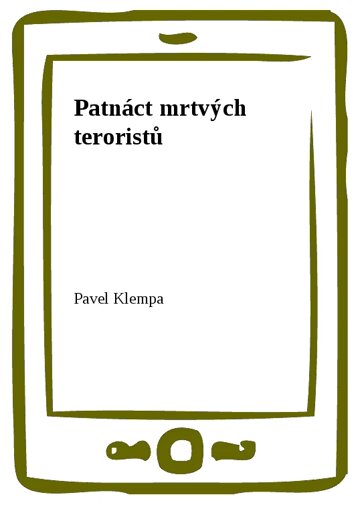 Obálka knihy Patnáct mrtvých teroristů