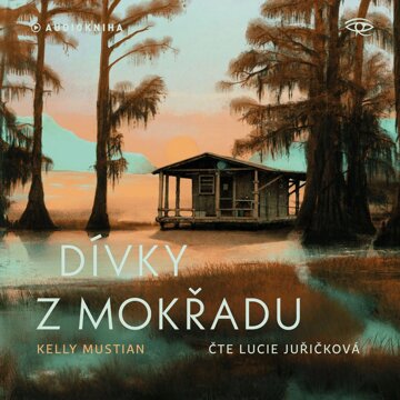 Obálka audioknihy Dívky z mokřadu