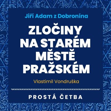 Obálka audioknihy Zločiny na Starém Městě pražském