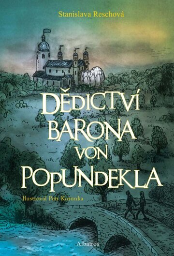 Obálka knihy Dědictví barona von Popundekla