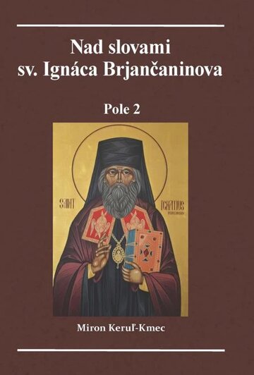 Obálka knihy Nad slovami sv. Ignáca Brjančaninova